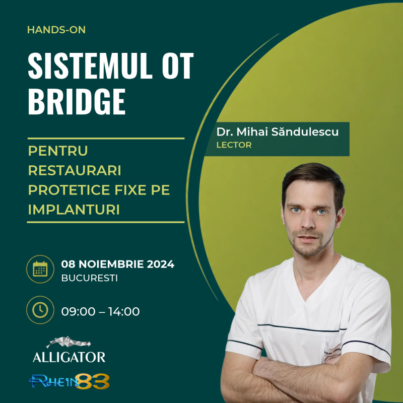 Sistemul OT BRIDGE pentru restaurari protetice fixe pe implanturi